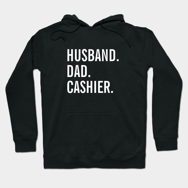 Husband Dad Cashier Hoodie by SpHu24